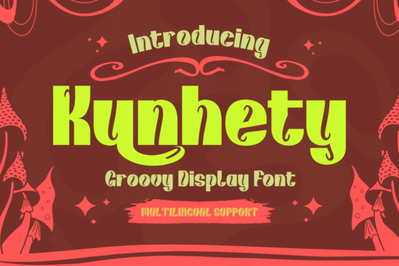 Kunhety Font Review: A Groovy Retro Display Typeface