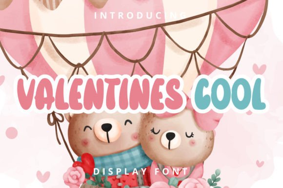 Valentine Cool Font: A Display Typeface for Playful Campaigns